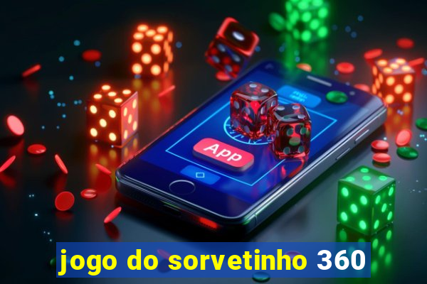 jogo do sorvetinho 360